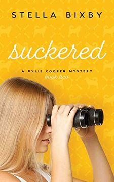 portada Suckered: A Rylie Cooper Mystery, Book two (2) (Rylie Cooper Mysteries) (in English)