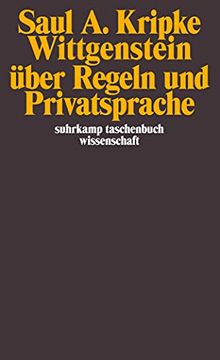 portada Wittgenstein Über Regeln und Privatsprache: Eine Elementare Darstellung (Suhrkamp Taschenbuch Wissenschaft) (en Alemán)
