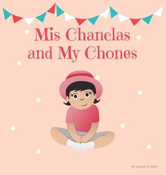 portada Mis Chanclas and My Chones (en Inglés)