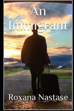 portada An Immigrant (en Inglés)