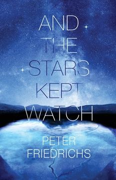 portada And the Stars Kept Watch (en Inglés)