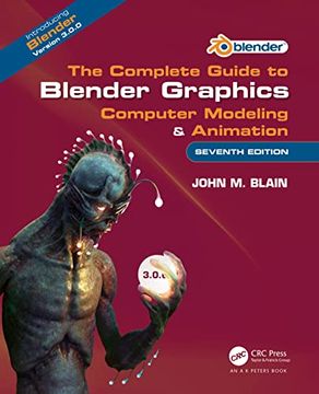 portada The Complete Guide to Blender Graphics: Computer Modeling & Animation (en Inglés)