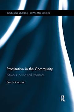 portada Prostitution in the Community: Attitudes, Action and Resistance