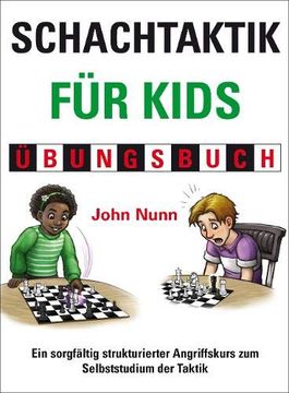 portada Schachtaktik für Kids, Übungsbuch (en Alemán)