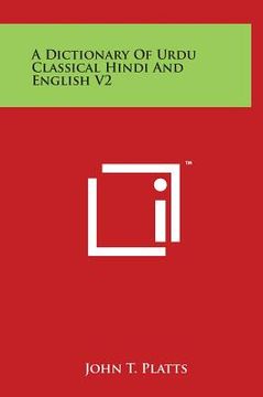 portada A Dictionary Of Urdu Classical Hindi And English V2 (in English)