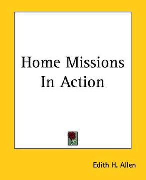 portada home missions in action (en Inglés)