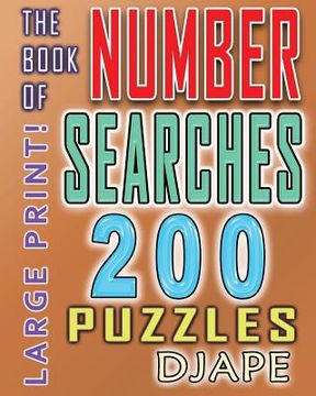 portada The Book of Number Searches: 200 puzzles (en Inglés)