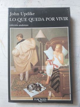 Lo que queda por vivir (Andanzas)