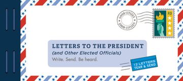 portada Letters to the President (And or Elected Officials): Write. Send. Be Heard. (Unique Letters to Send to Politicians, Letters for Taking Civic Action in the United States) (in English)
