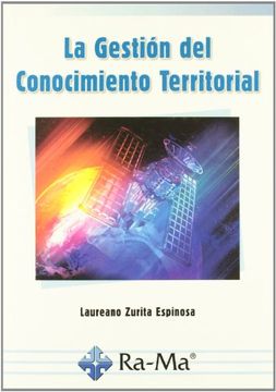 portada La Gestión del Conocimiento Territorial (in Spanish)
