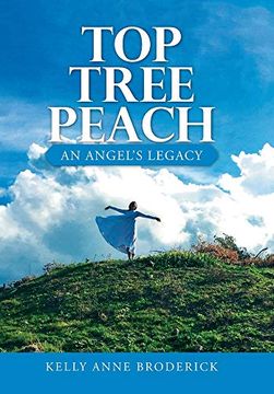 portada Top Tree Peach: An Angel'S Legacy (en Inglés)