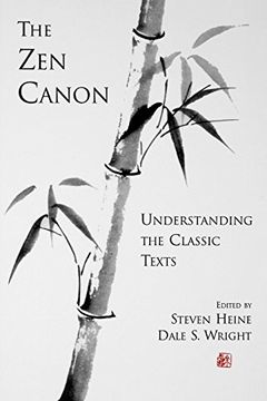 portada The zen Canon: Understanding the Classic Texts (in English)