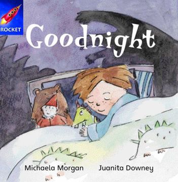 portada Goodnight: Blue Level, Level, Book 5 (With Parent Notes) (Rigby Rocket) (en Inglés)