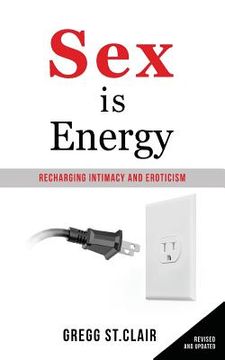 portada Sex is Energy: Recharging Intimacy and Eroticism (en Inglés)