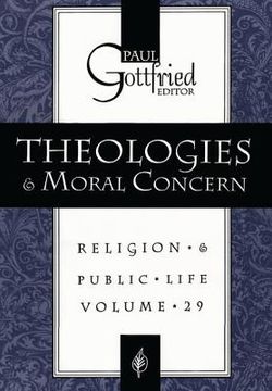 portada Theologies and Moral Concern: Religion * & Public * Life (en Inglés)