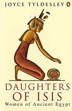 portada Daughters of Isis: Women of Ancient Egypt (Penguin History) (en Inglés)