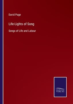 portada Life-Lights of Song: Songs of Life and Labour 