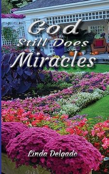 portada God Still Does Miracles (en Inglés)