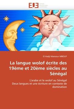 portada La Langue Wolof Ecrite Des 19eme Et 20eme Siecles Au Senegal