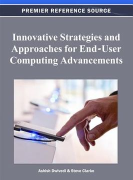 portada innovative strategies and approaches for end-user computing advancements