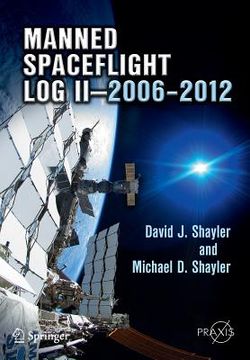 portada manned spaceflight log ii: 2006 - 2012 (en Inglés)