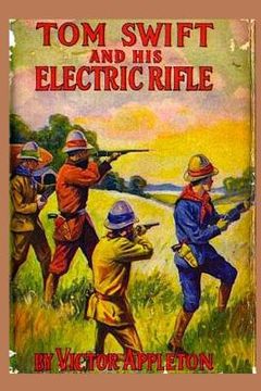 portada 10 Tom Swift and his Electric Rifle (en Inglés)