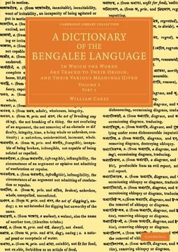 portada A Dictionary of the Bengalee Language 2 Volume set in 3 Pieces: A Dictionary of the Bengalee Language: Volume 2, Part 1 Paperback (Cambridge Library. Perspectives From the Royal Asiatic Society) (in English)