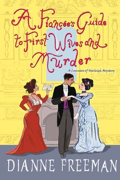 portada A Fiancée'S Guide to First Wives and Murder (a Countess of Harleigh Mystery) (in English)