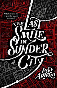 portada The Last Smile in Sunder City (The Fetch Phillips Archives) 