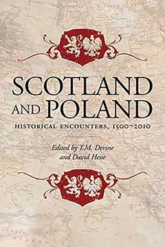 portada Scotland and Poland: Historical Encounters 1500-2010 (in English)