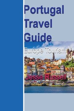 portada Portugal Travel Guide: Europe Tourism (in English)