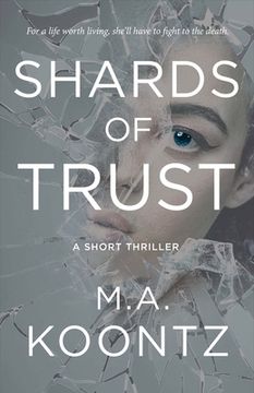 portada Shards of Trust: A Short Thriller Volume 1 (en Inglés)