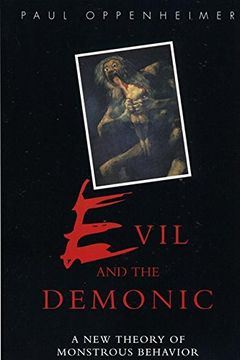 portada Evil and the Demonic: A new Theory of Monstrous Behavior 