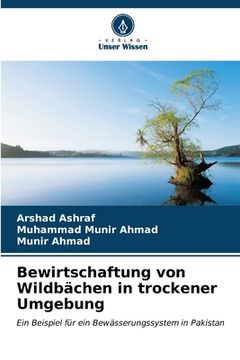 portada Bewirtschaftung von Wildbächen in trockener Umgebung (en Alemán)