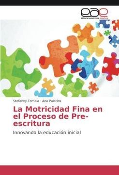 portada La Motricidad Fina en el Proceso de Pre-escritura (in Spanish)