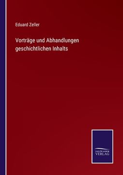 portada Vorträge und Abhandlungen geschichtlichen Inhalts (en Alemán)