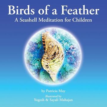 portada Birds of a Feather: A Seashell Meditation for Children (en Inglés)