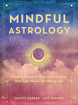 portada Mindful Astrology: Finding Peace of Mind According to Your Sun, Moon, and Rising Sign 