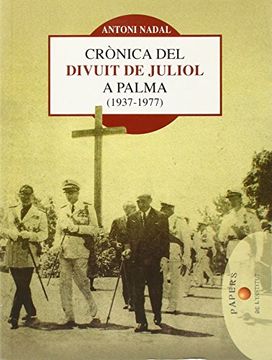 portada Crònica del Divuit de juliol a Palma (1937-1977) (Papers)