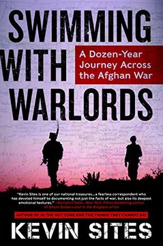 portada Swimming with Warlords: A Dozen-Year Journey Across the Afghan War