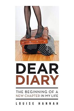 portada Dear Diary: The Beginning of a new Chapter in my Life (en Inglés)