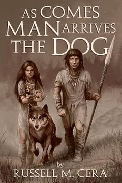 portada As Comes Man - Arrives the Dog (in English)