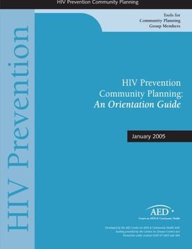 portada HIV Prevention Community Planning: A Orientation Guide: January 2005