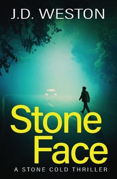portada Stone Face: A British Action Crime Thriller (12) (The Stone Cold Thriller) (in English)