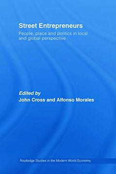 portada Street Entrepreneurs (Routledge Studies in the Modern World Economy) (in English)