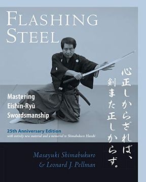 portada Flashing Steel, 25th Anniversary Edition: Mastering Eishin-Ryu Swordsmanship
