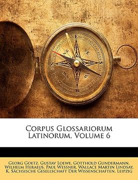 portada Corpus Glossariorum Latinorum, Volume 6
