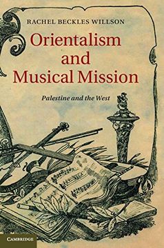 portada Orientalism and Musical Mission: Palestine and the West (en Inglés)
