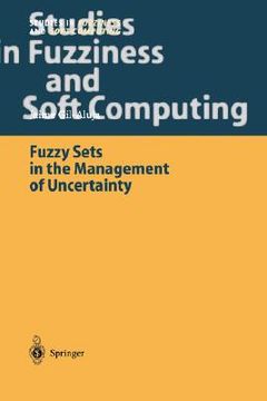 portada fuzzy sets in the management of uncertainty (in English)