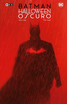 portada Batman: Halloween Oscuro; La Saga Completa